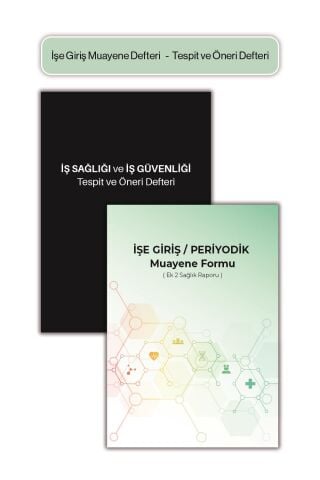 Düvenci İş Sağlığı Güvenliği Tespit Öneri ve İşe Giriş Muayene Defteri