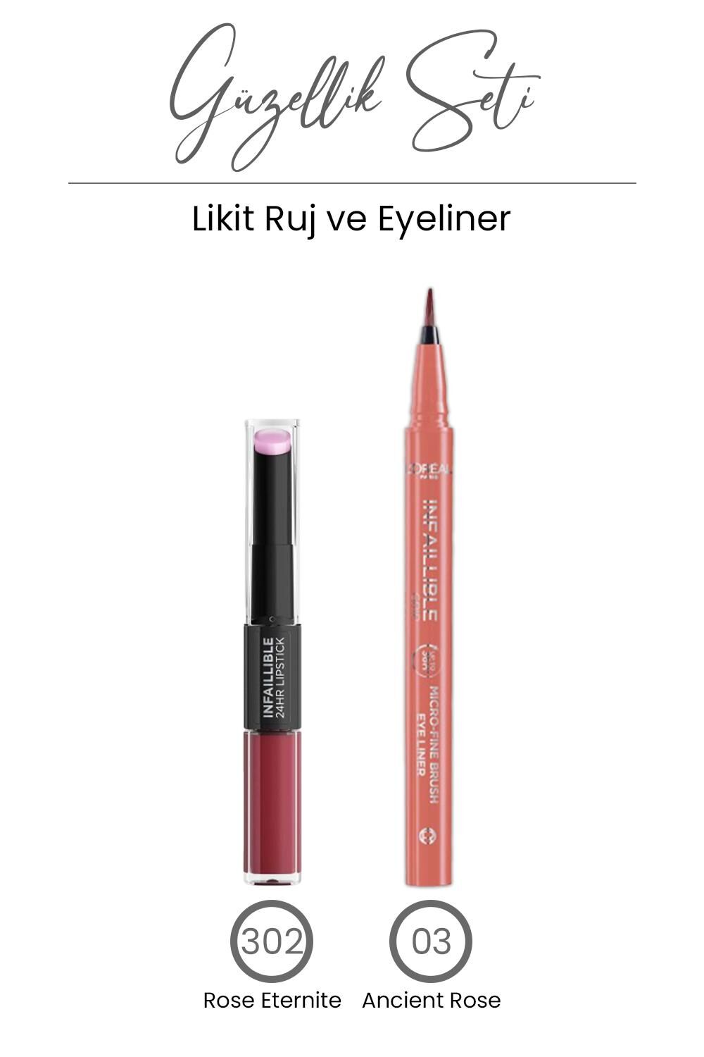 Loreal Paris Infaillible Eyeliner 03 Ancient Rose ve Likit Ruj Balm 302