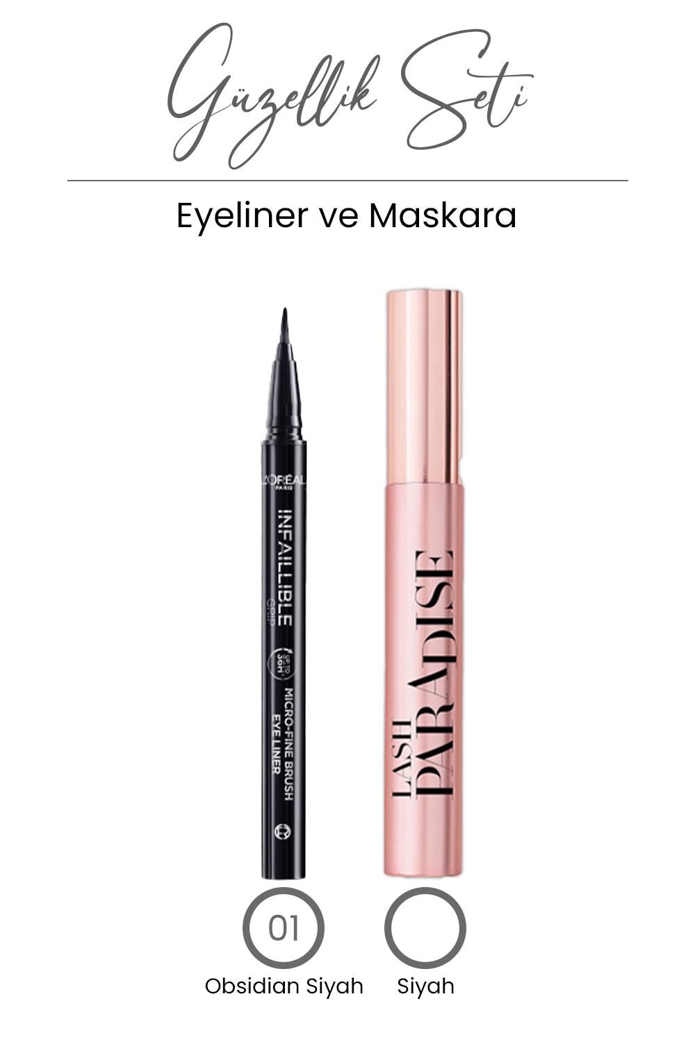 Loreal Paris Lash Paradise Maskara Ekstra Siyah ve Infaillible Eyeliner Siyah