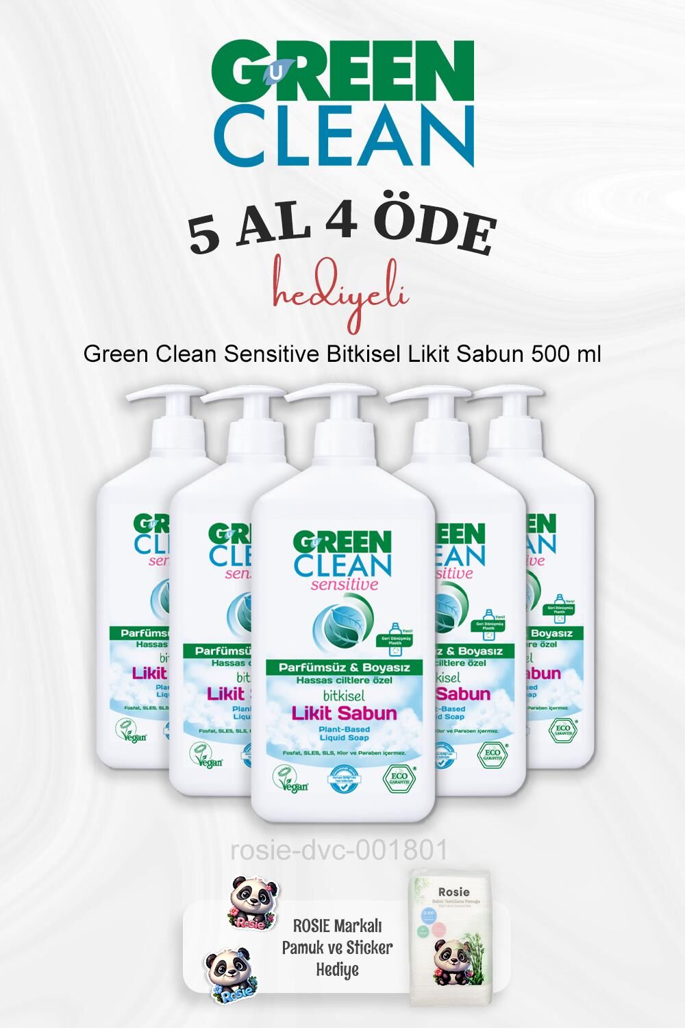 Green Clean Sensitive Bitkisel Likit Sabun 500 ml 5 Al 4 Öde ve Rosie Pamuk