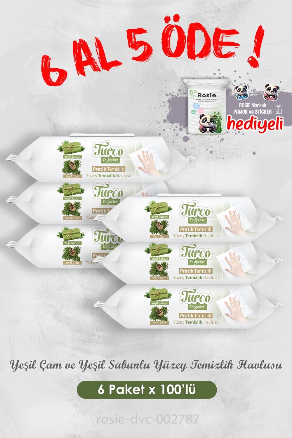 6 Al 5 Öde Yeşil Çam ve Yeşil Sabunlu Yüzey Temizlik Havlusu 100'lü ve Rosie