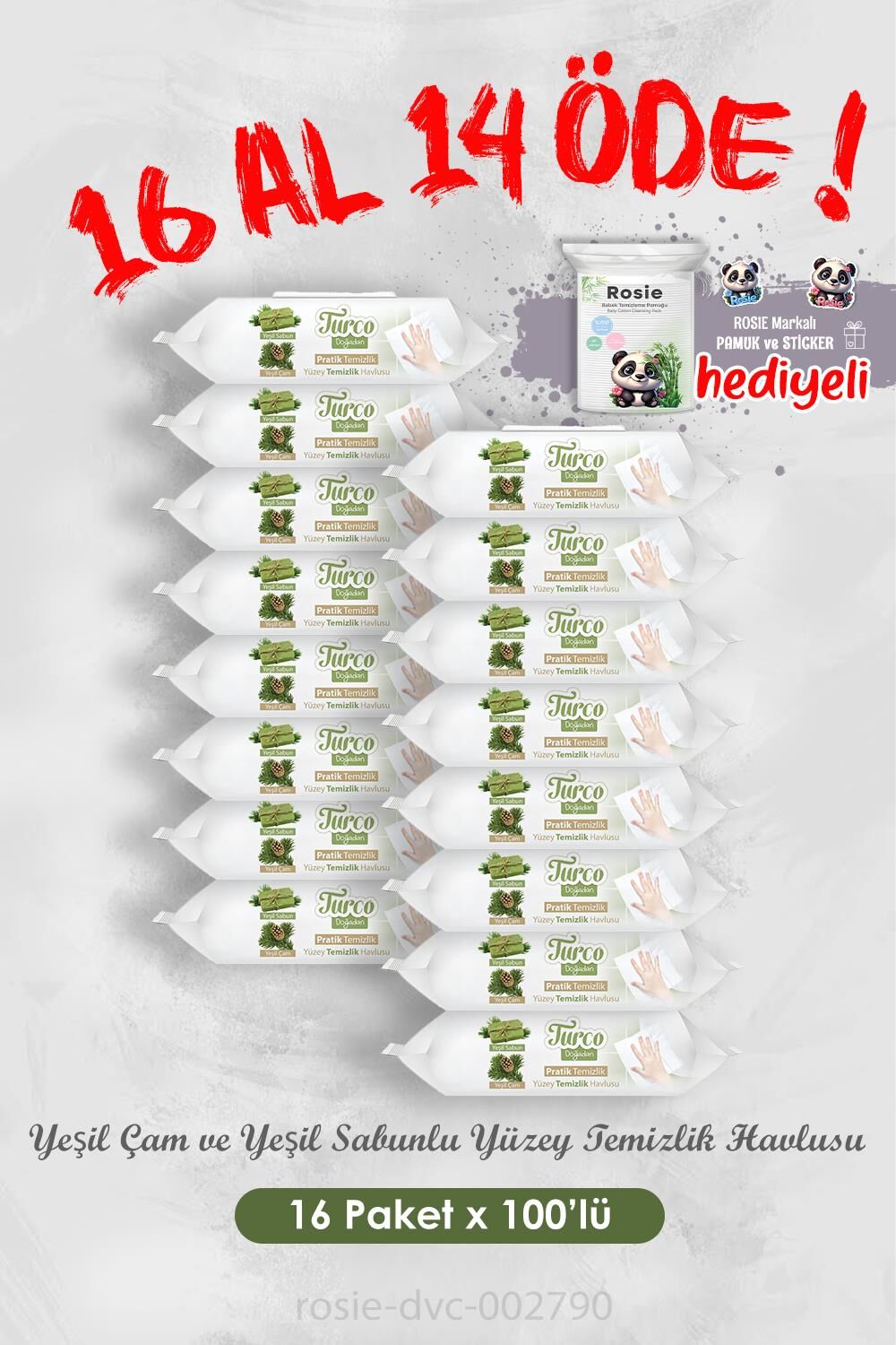 Yüzey Temizlik Havlusu 100'lü 16 Al 14 Öde Yeşil Çam ve Yeşil Sabunlu ve Rosie