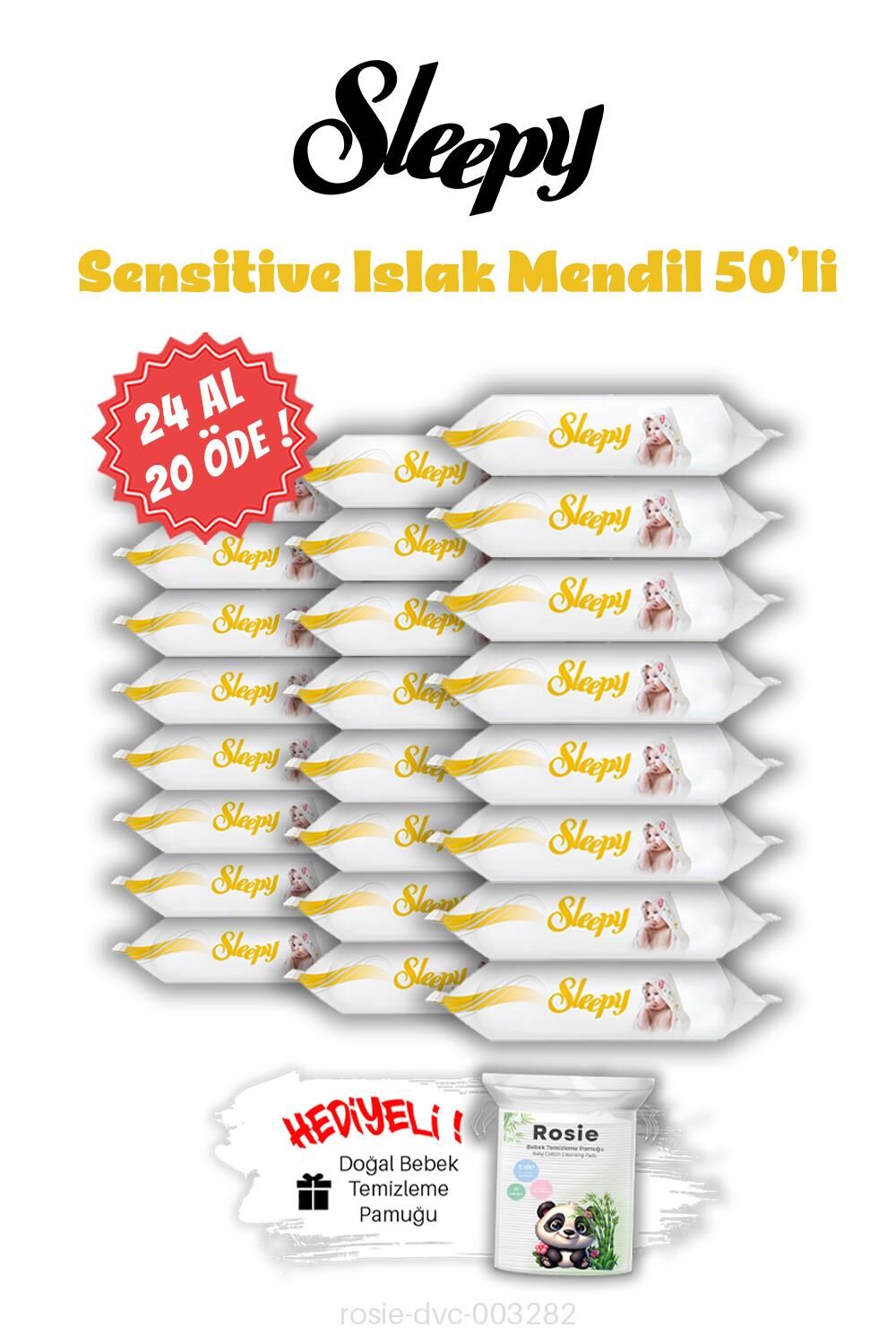Islak Mendil 24 AL 20 ÖDE Sleepy Sensitive 50'li ve ROSIE