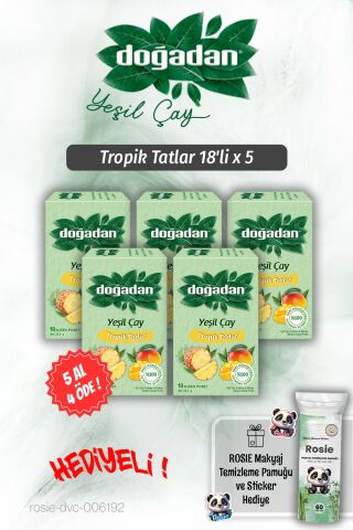 Doğadan Tropik Tatlar 18'li, 5 AL 4 ÖDE ve Rosie Pamuk Hediyeli