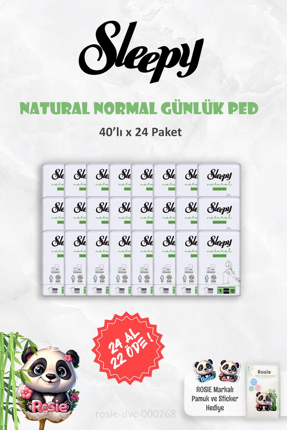 Sleepy Natural Ultra Hassas Günlük Ped 24 AL 22 ÖDE Normal 40 Adet ve ROSIE