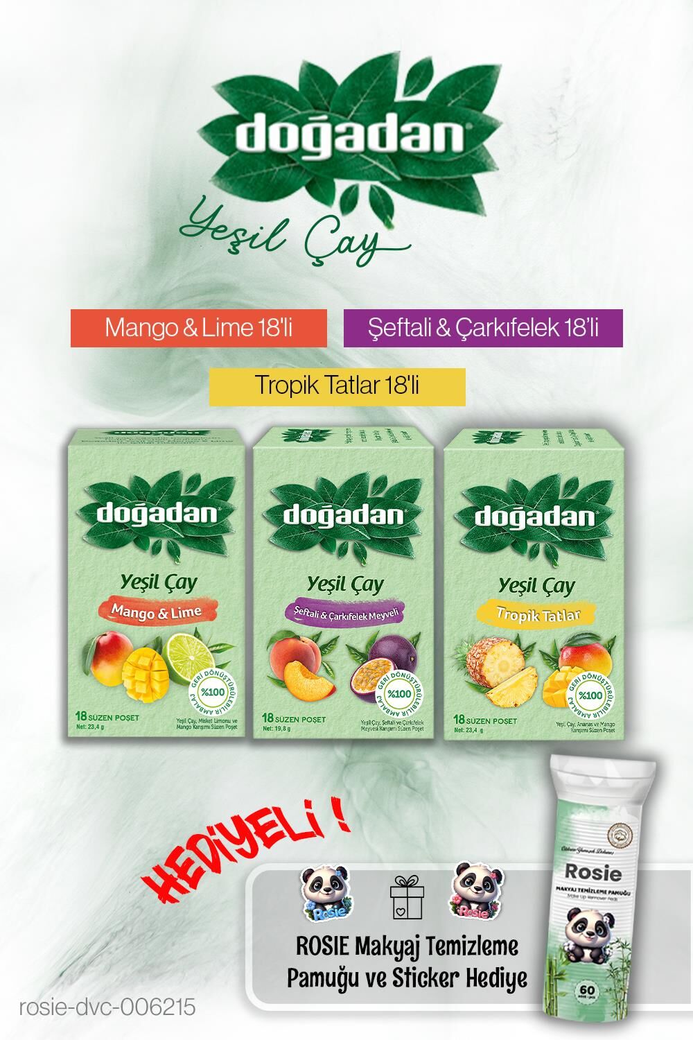 Doğadan Tropik, Mango, Şeftali 18'li ve Rosie Pamuk