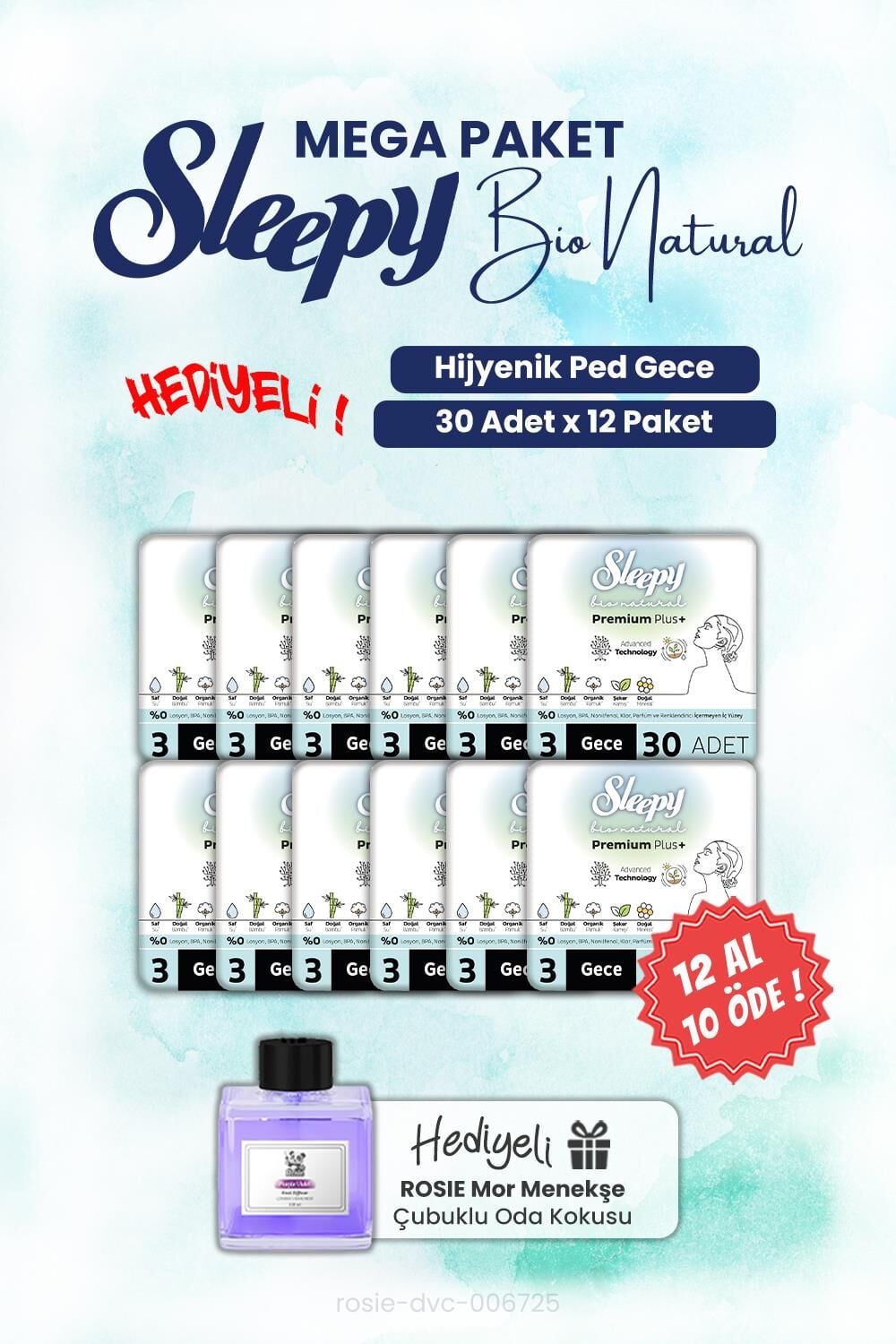 Sleepy 12 AL 10 ÖDE 30'lu Bio Natural Hijyenik Ped Gece ve ROSIE oda kokusu