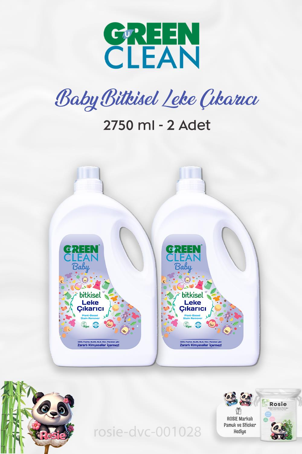 2 Adet Green Clean Baby Bitkisel Leke Çıkarıcı 2750 ml ve ROSIE