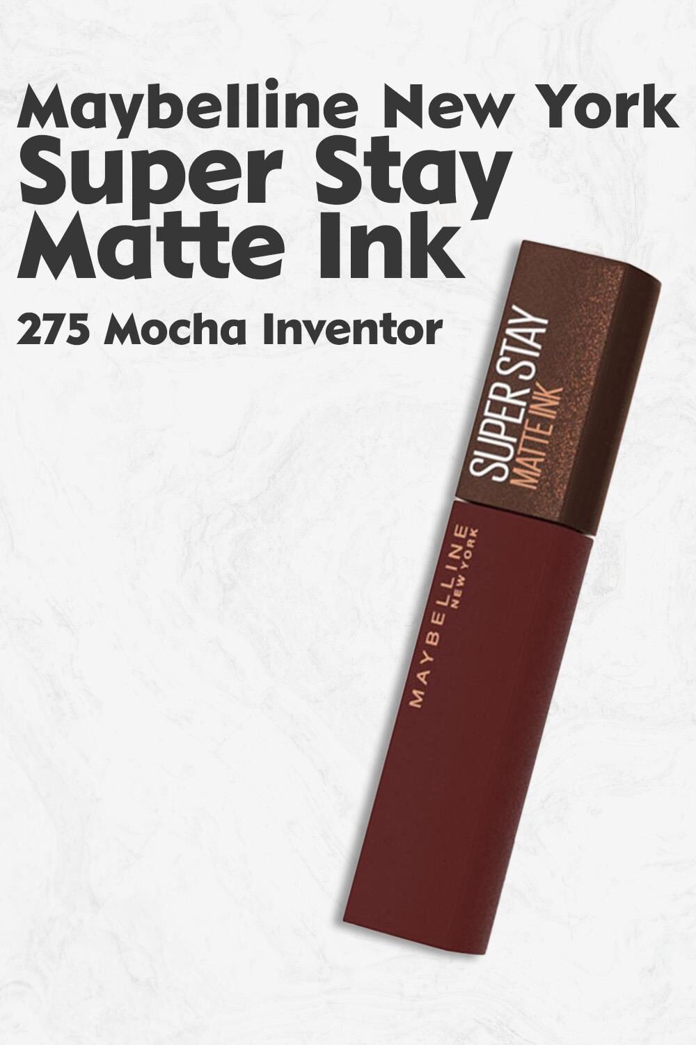 Maybelline Super Stay Matte Ink 275 Mocha Inventor