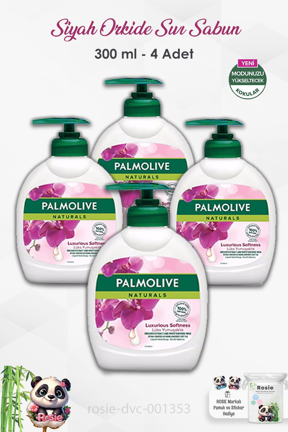 4'lü Set Palmolive Naturals Siyah Orkide Lüks Yumuşaklık Sıvı Sabun 300 ml ve ROSIE