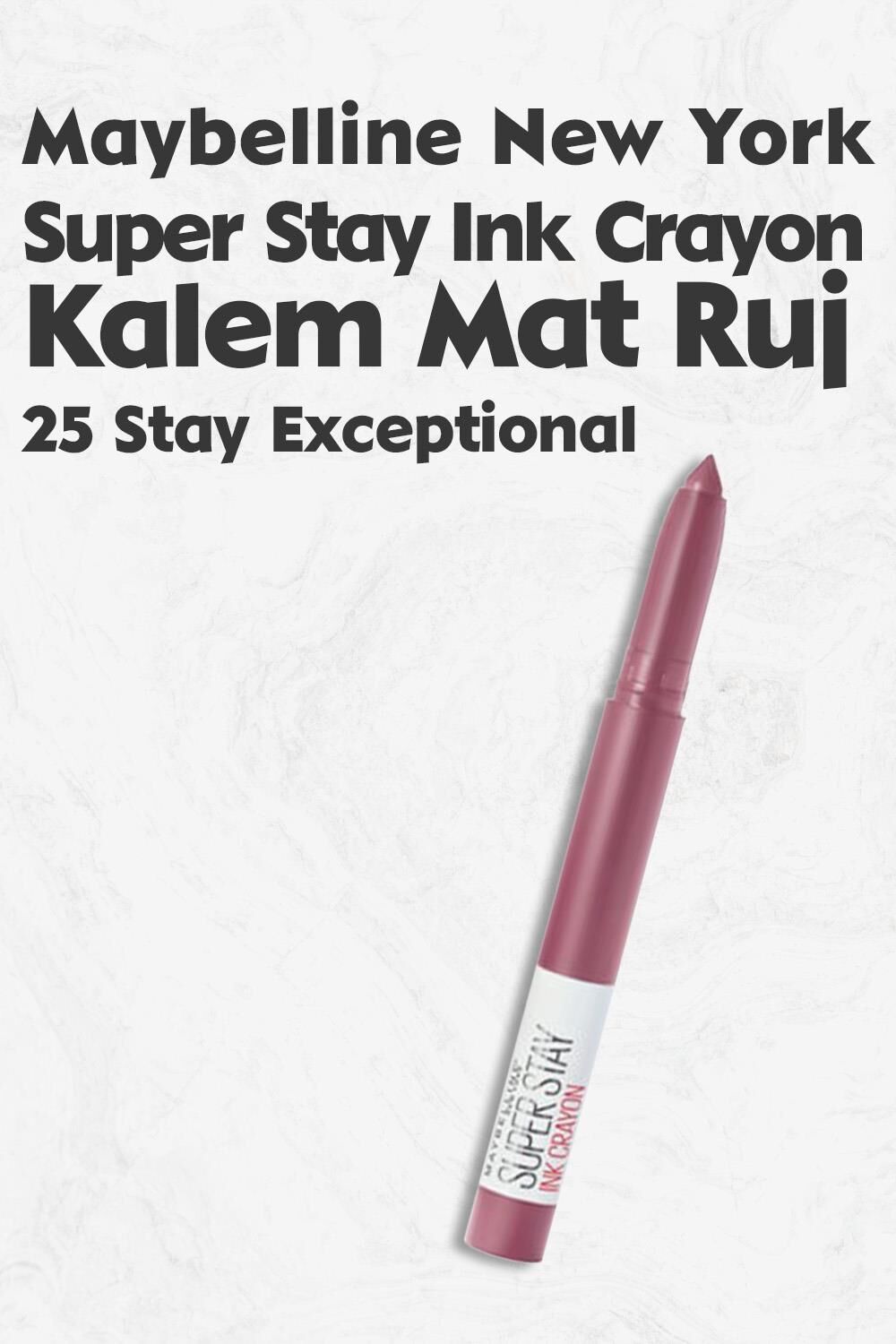 Maybelline New York Super Stay Ink Crayon Mat Kalem Ruj 25