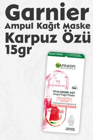 Garnier Ampul Kağıt Maske Hyaluronik Karpuz Özü 15 gr