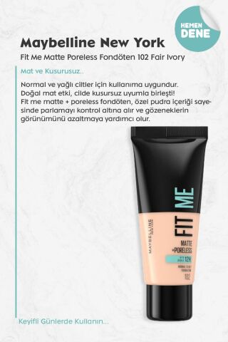 Maybelline Fit Me Matte Poreless Fondöten 102 Fair Ivory