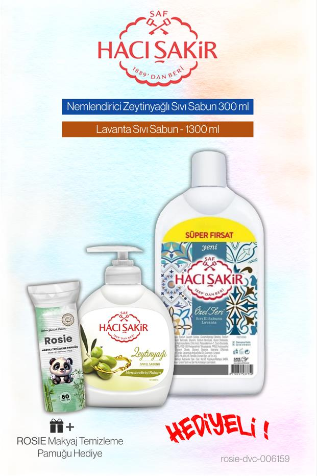 Hacı Şakir Zeytinyağlı 300 ml ve Lavantalı 1300 ml Sıvı Sabun, Rosie Pamuk