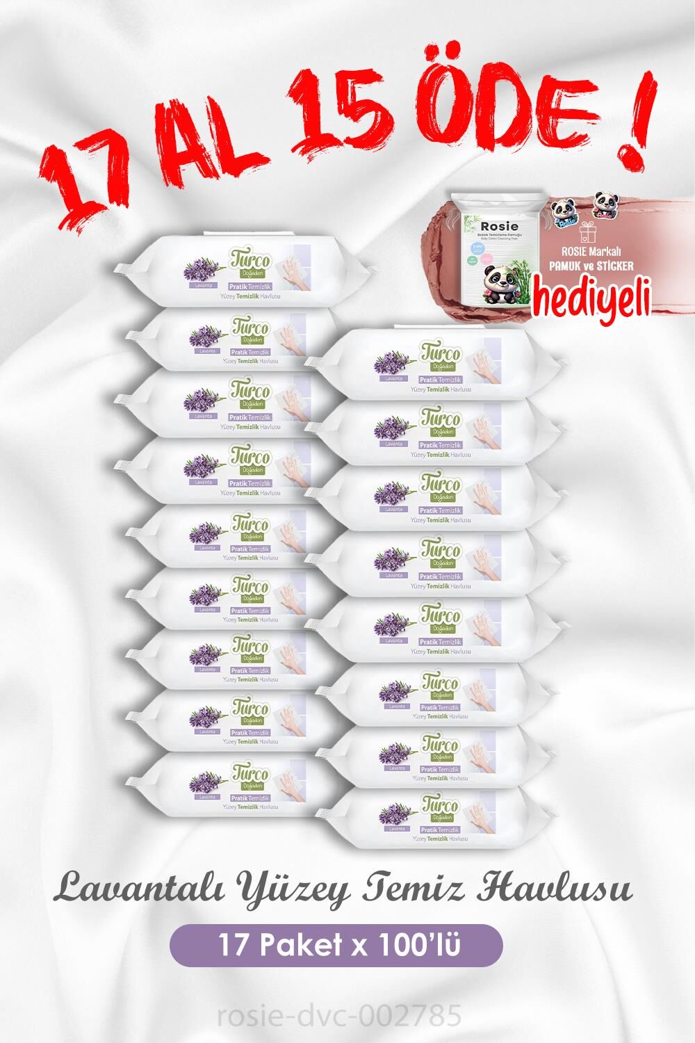 17 Al 15 Öde Lavantalı Yüzey Temizlik Havlusu 100'lü ve Rosie