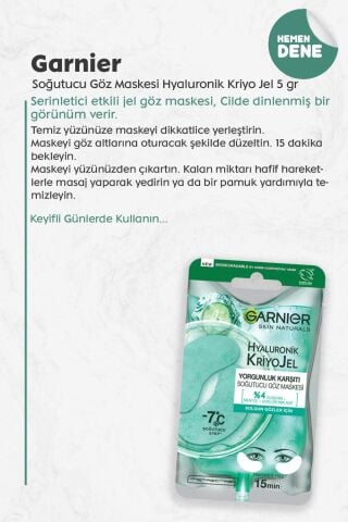 Garnier Soğutucu Göz Maskesi Hyaluronik Kriyo Jel 5 gr