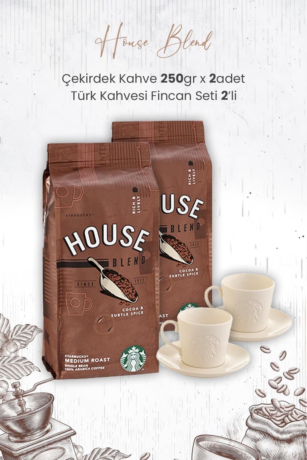 Starbucks House Blend Çekirdek Kahve 250 gr x 2 Adet ve Türk Kahvesi Fincan Seti 2'li
