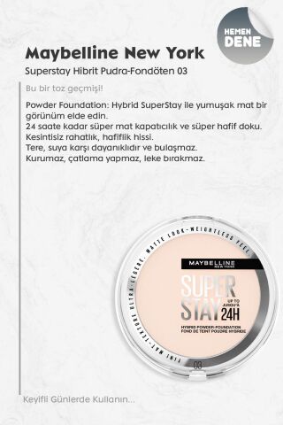 Maybelline Superstay Hibrit Pudra Fondöten - 03