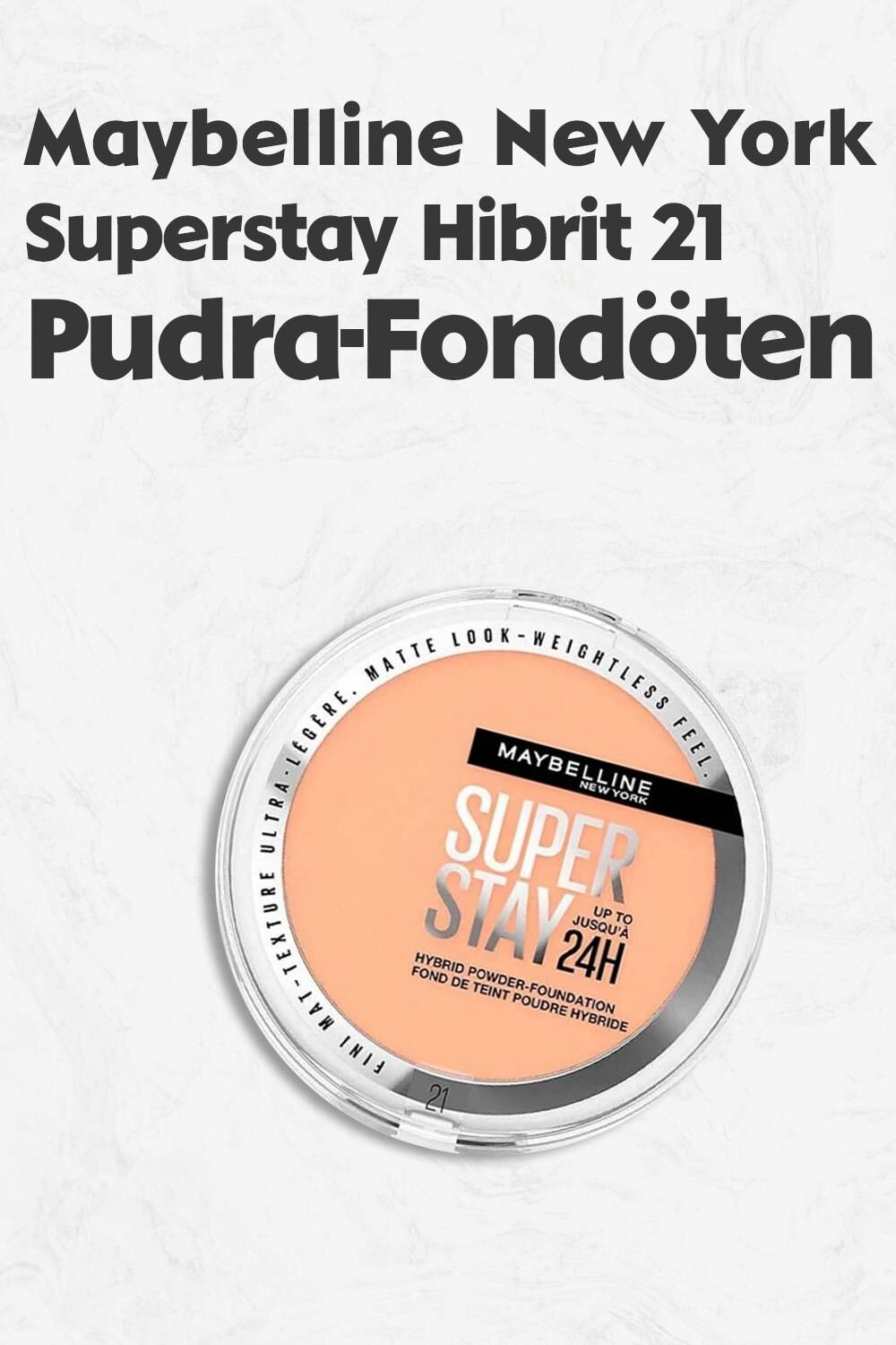 Maybelline Superstay Hibrit Pudra Fondöten - 21