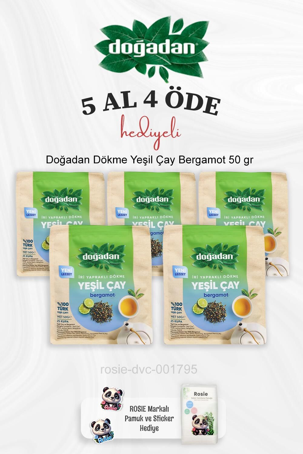 Doğadan Dökme Yeşil Çay Bergamot 50 gr 5 Al 4 Öde ve Rosie Pamuk