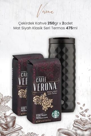 Starbucks Verona Çekirdek Kahve 250 gr x 2 Adet ve Mat Siyah Termos 473 ml
