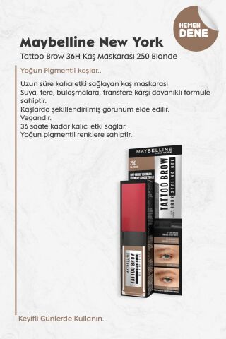Maybelline Tattoo Brow 36H Kaş Maskarası 250 Blonde