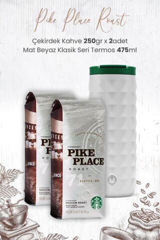 Starbucks Pike Place Roast Çekirdek Kahve 250 gr x 2 Adet ve Mat Beyaz Termos 473 ml
