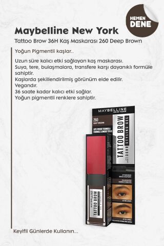 Maybelline Tattoo Brow 36H Kaş Maskarası 260 Deep Brown