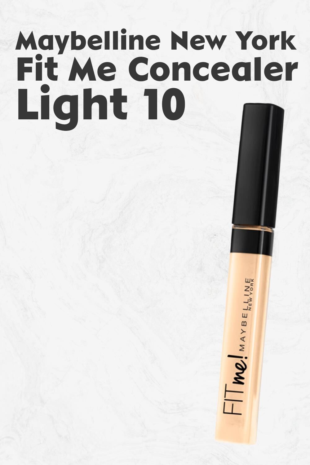 Maybelline New York Fit Me Concealer 10 Light