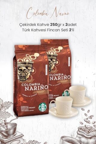 Starbucks Colombia Narino Çekirdek Kahve 250 gr x 2 Adet ve Türk Kahvesi Fincan Seti 2'li