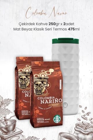 Starbucks Colombia Narino Çekirdek Kahve 250 gr x 2 Adet ve Mat Beyaz Klasik Seri Termos
