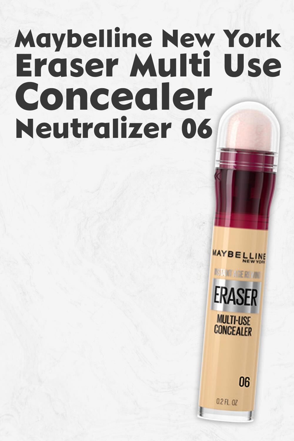 Maybelline New York Eraser Multi Use Concealer 06 Neutralizer