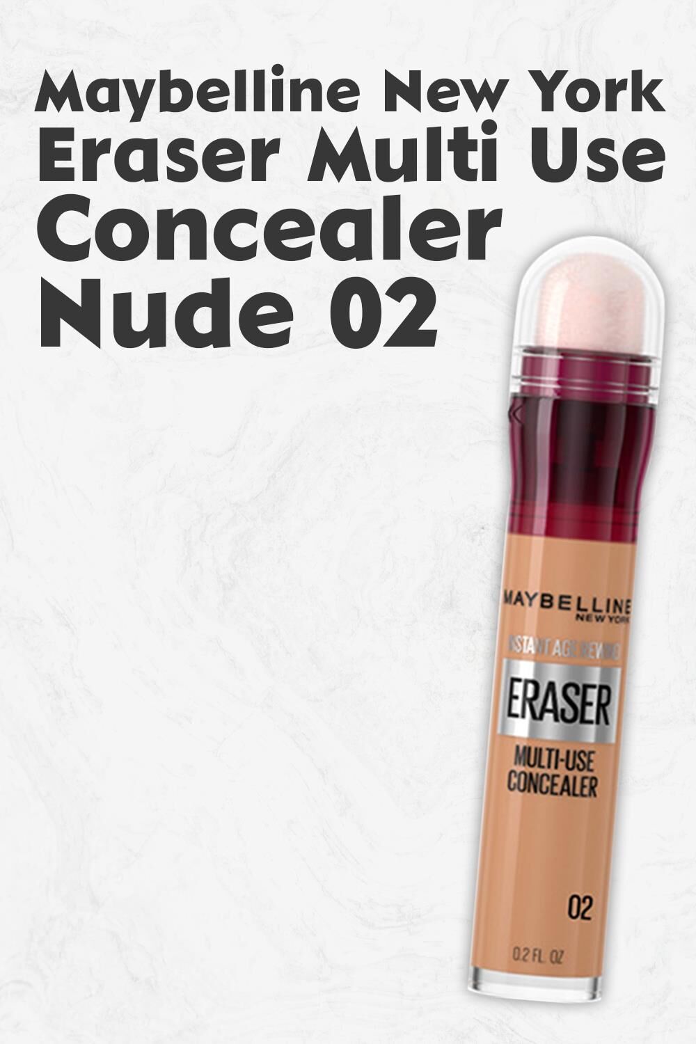 Maybelline New York Eraser Multi Use Concealer 02 Nude