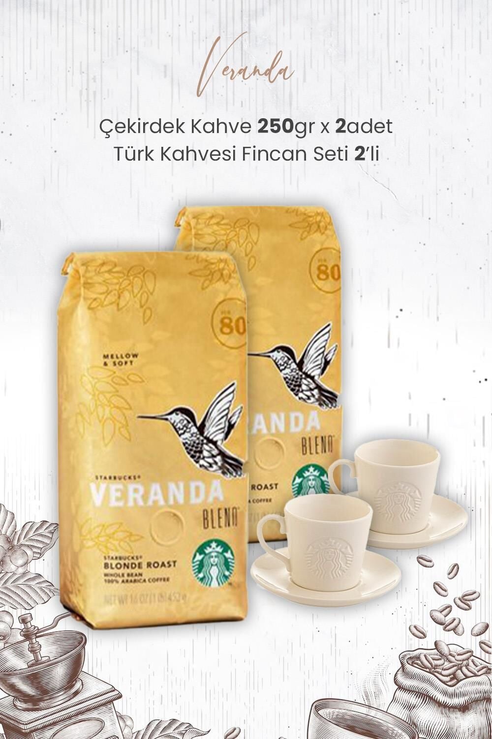 Starbucks Veranda Arabica Çekirdek Kahve 250 gr x 2 Adet ve Türk Kahvesi Fincan Seti 2'li