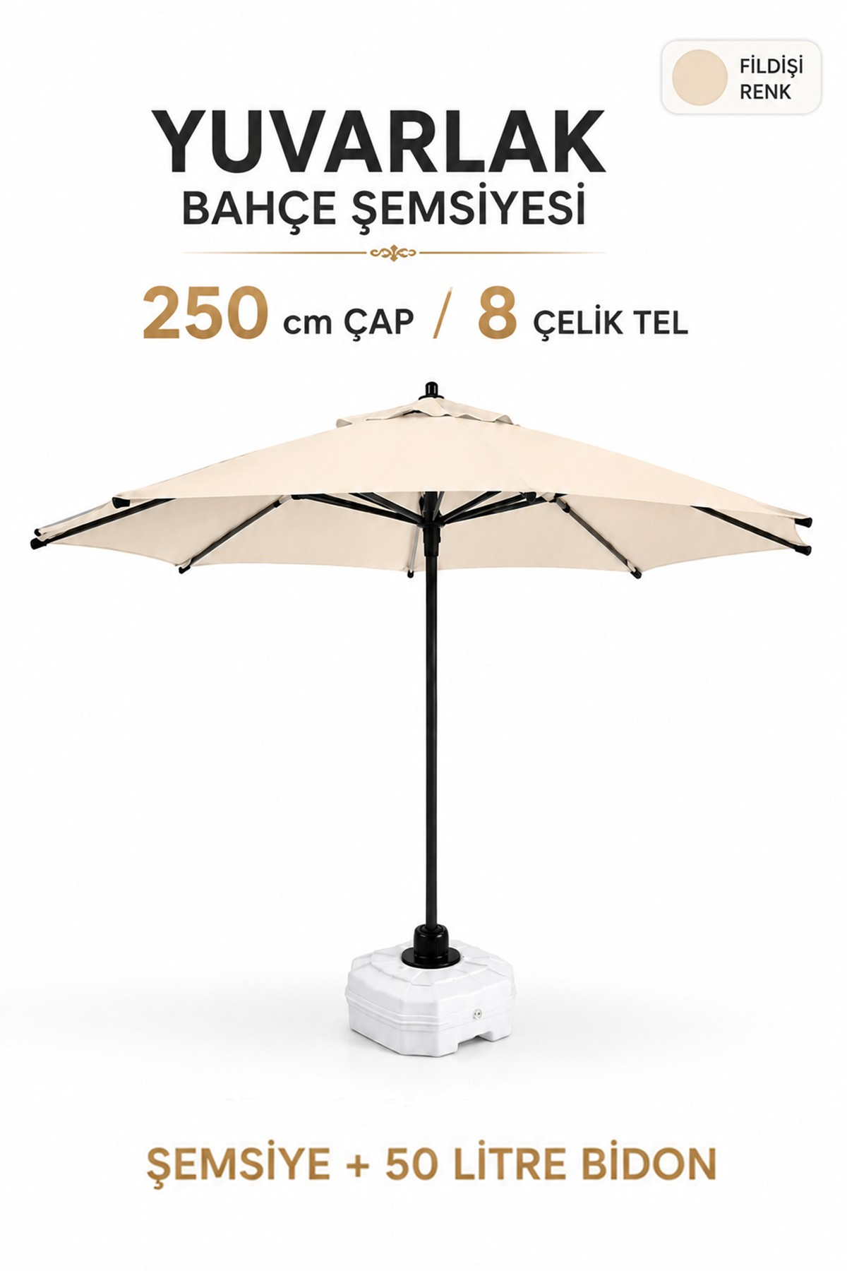 Alubrella Yuvarlak Bahçe Şemsiyesi Fildişi 250 çap/ 8 tel BİDONLU