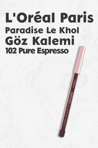 Loreal Paris Paradise Le Khol Göz Kalemi -  102 Pure Espresso