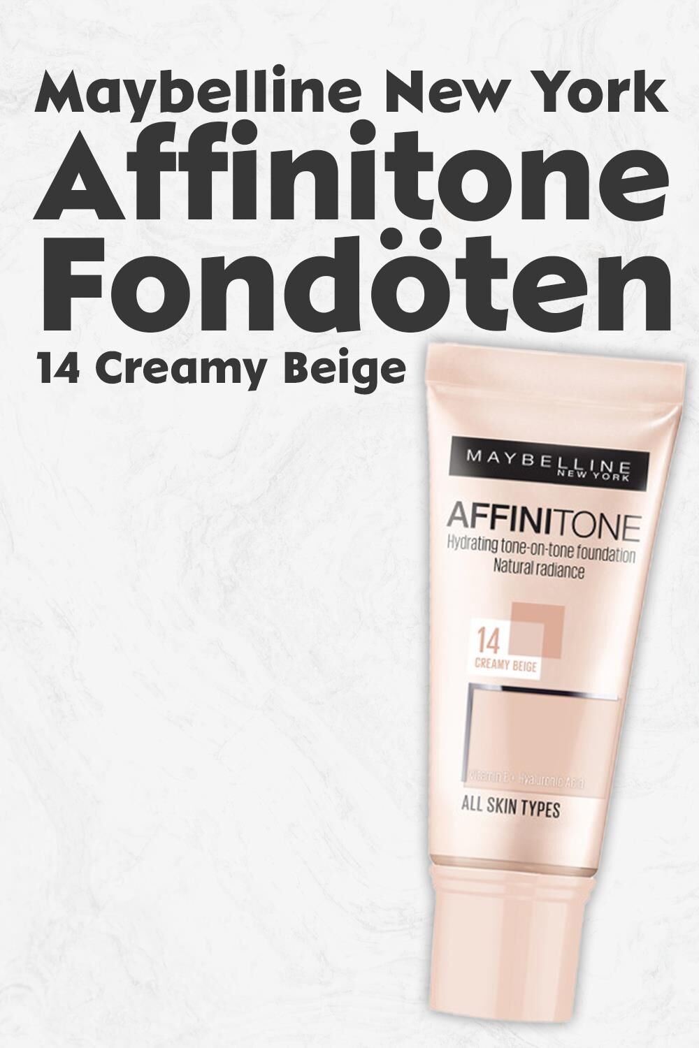 Maybelline New York Affinitone Fondöten 14 Creamy Beige