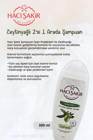 7 AL 6 ÖDE Hacı Şakir Zeytinyağlı 2si 1 Arada Şampuan Yenileyici 500 ml ve ROSIE