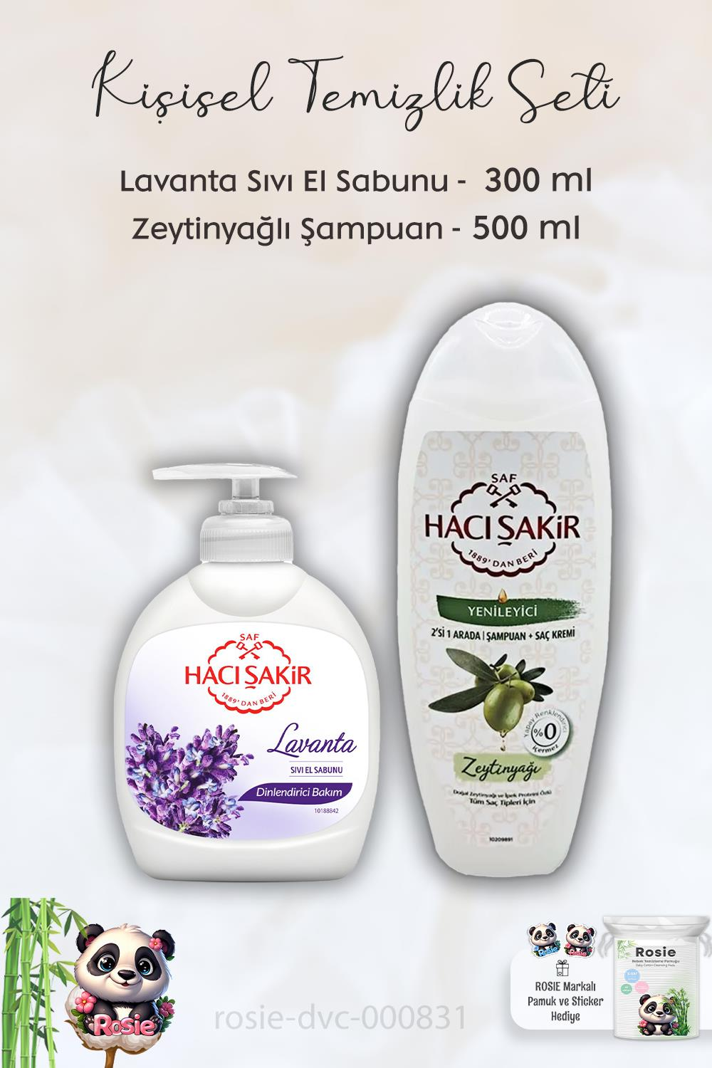 Hacı Şakir Lavanta Dinlendirici Sıvı Sabun 300 ml, Zeytinyağlı  Şampuan 500 ml ve ROSIE