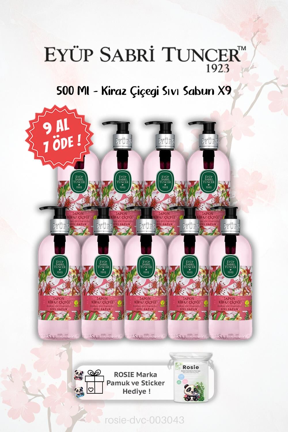9 AL 7 ÖDE Japon Kiraz Çiçeği 500 Ml Sıvı Sabun ve ROSIE Hediyeli