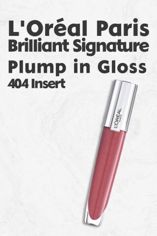 Loreal Paris Brilliant Signature Plump in Gloss Ruj 404 Insert