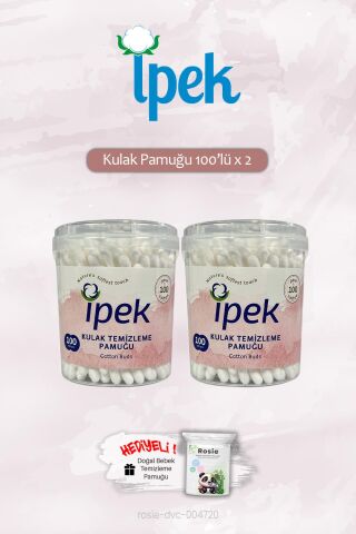 İpek Kulak Pamuğu 100'lü x 2 ve ROSIE Hediye