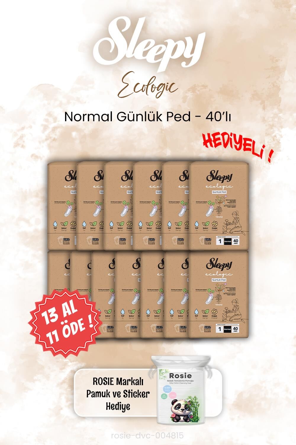 13 AL 11 ÖDE Sleepy Ecologic Normal Günlük Ped 40'lı ve ROSIE