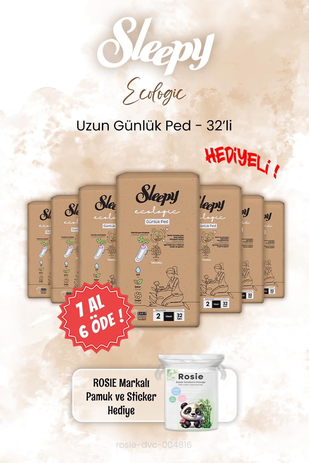7 AL 6 ÖDE Sleepy Ecologic Günlük Ped Uzun 23'li ve ROSIE