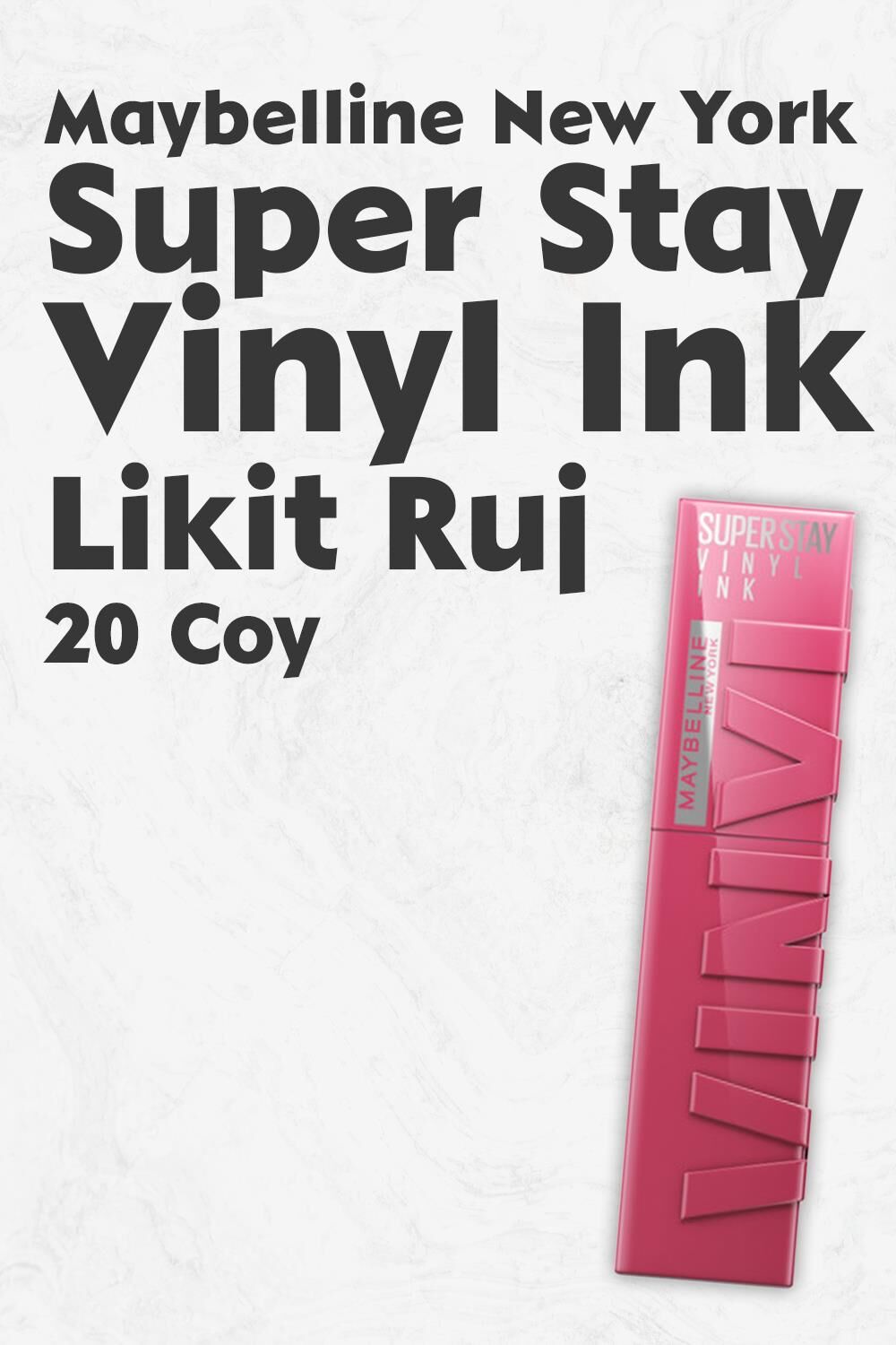 Maybelline New York Super Stay Vinyl Ink Likit Ruj 20 Coy
