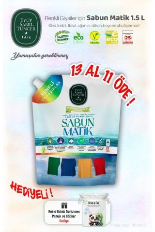Sıvı Sabun Matik 1.5 L Renkliler Eyüp Sabri 13 AL 11 ÖDE ve ROSIE Hediye