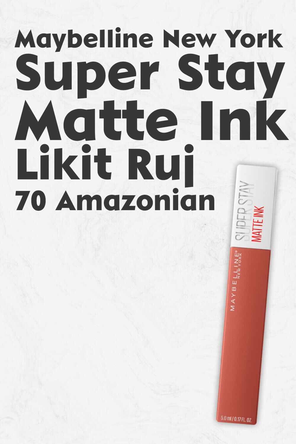 Maybelline New York Super Stay Matte Ink Likit Mat Ruj 70 Amazonian