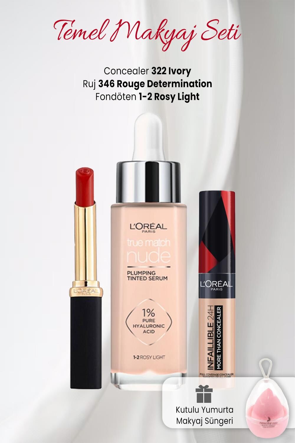 Loreal Paris True Match Nude Serum 1-2, Color Riche 346, Than Concealer 322 ve Makyaj Süngeri Pembe