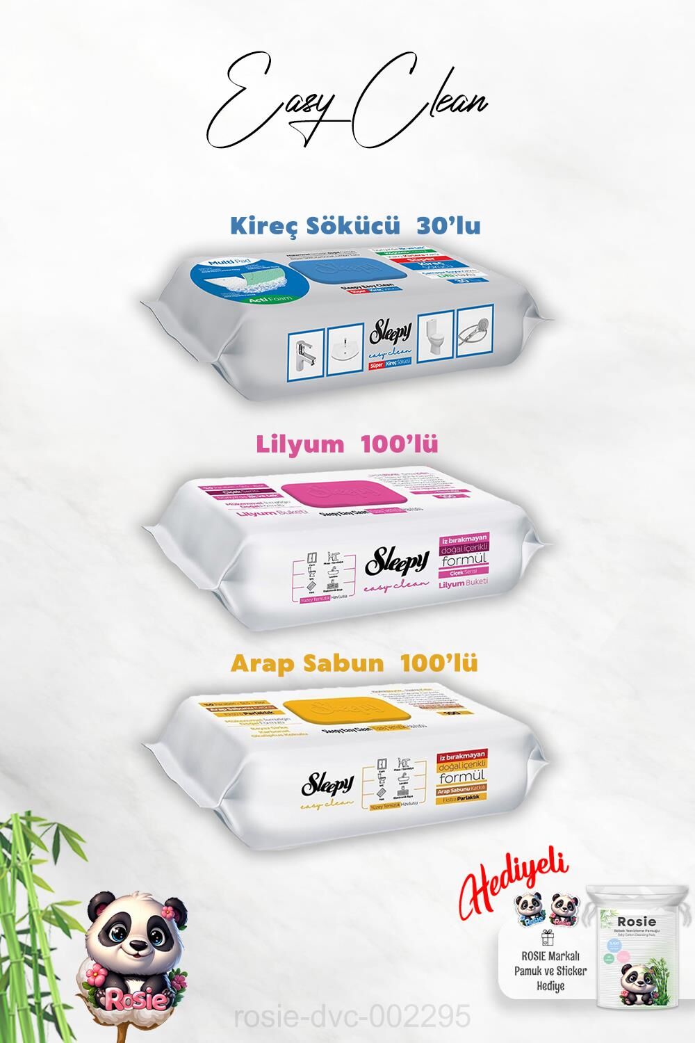Arap Sabun ve Lilyum Katkılı Sleepy 100'lü, Kireç Sökücü 30'lu Temizlik Havlusu ve Rosie Hediye