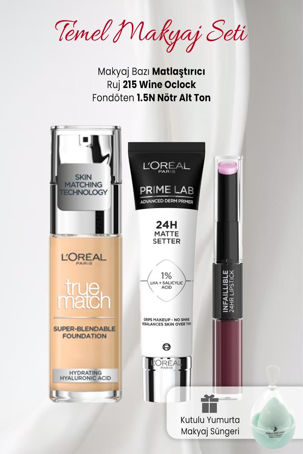 Loreal Paris True Match 1.5N, Likit Ruj 215,Matlaştırıcı Baz ve Makyaj Süngeri Yeşil